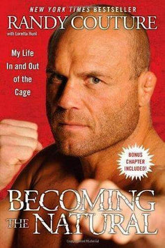 Randy Couture autographed Becoming Natural MMA book - AutographsForSale.com