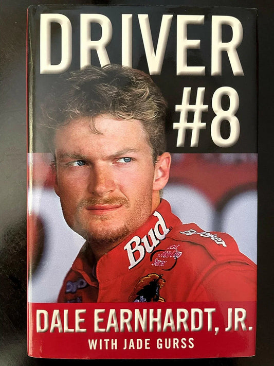 Dale Earnhardt Jr. autographed Driver #8 hardcover book JSA - AutographsForSale.com