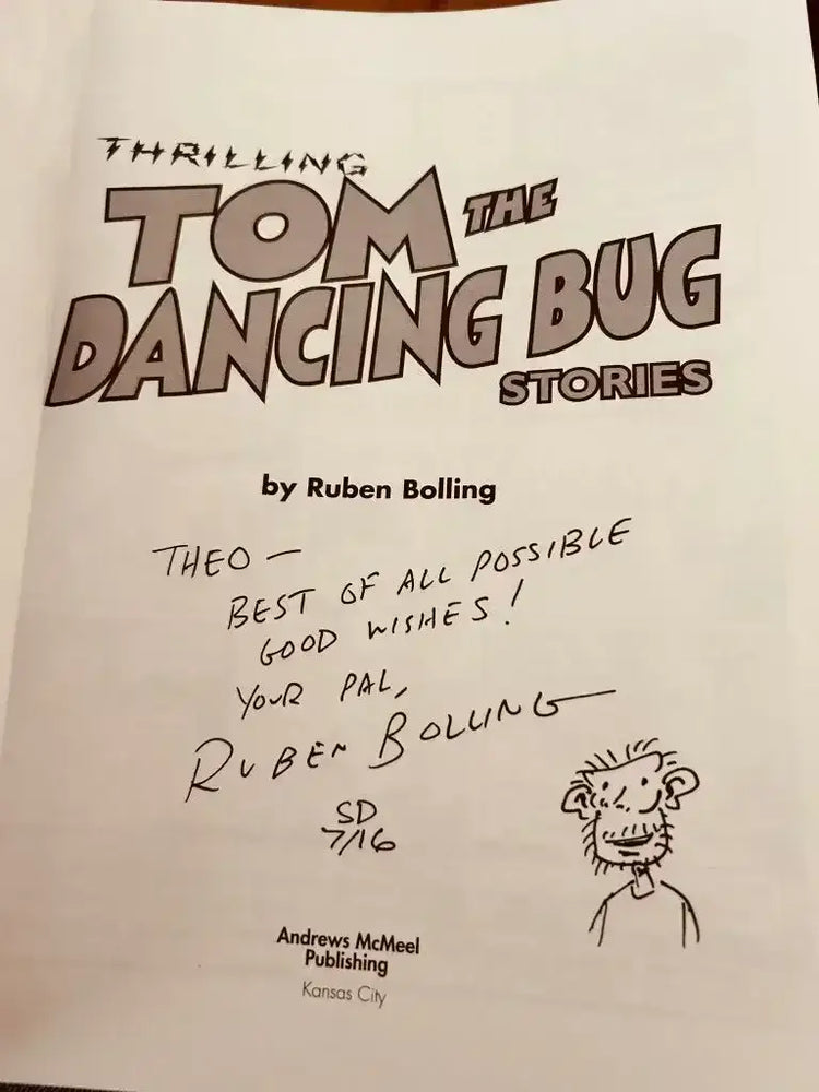 Tom the Dancing Bug book autographed by Ruben Bolling - AutographsForSale.com