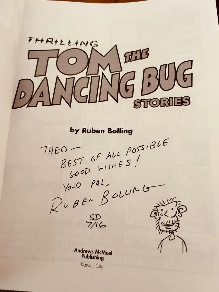 Tom the Dancing Bug book autographed by Ruben Bolling - AutographsForSale.com