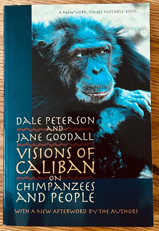 Jane Goodall autographed Visions of Caliban paperback book JSA - AutographsForSale.com