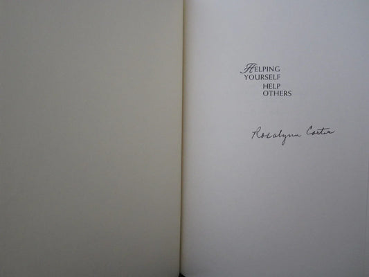 Rosalynn Carter signed Helping Yourself Help Others book - AutographsForSale.com