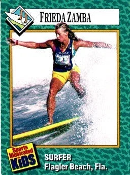Frieda Zamba 1989 SI for Kids surfing Rookie Card - AutographsForSale.com
