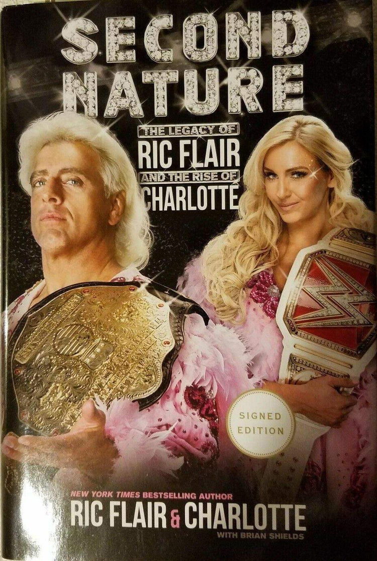 Ric Flair and Charlotte Flair autographed Second Nature hardcover book JSA - AutographsForSale.com