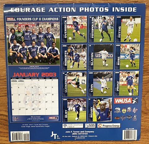 Carla Overbeck Birgit Prinz Tiffany Roberts signed 2003 WUSA Carolina Courage calendar - AutographsForSale.com