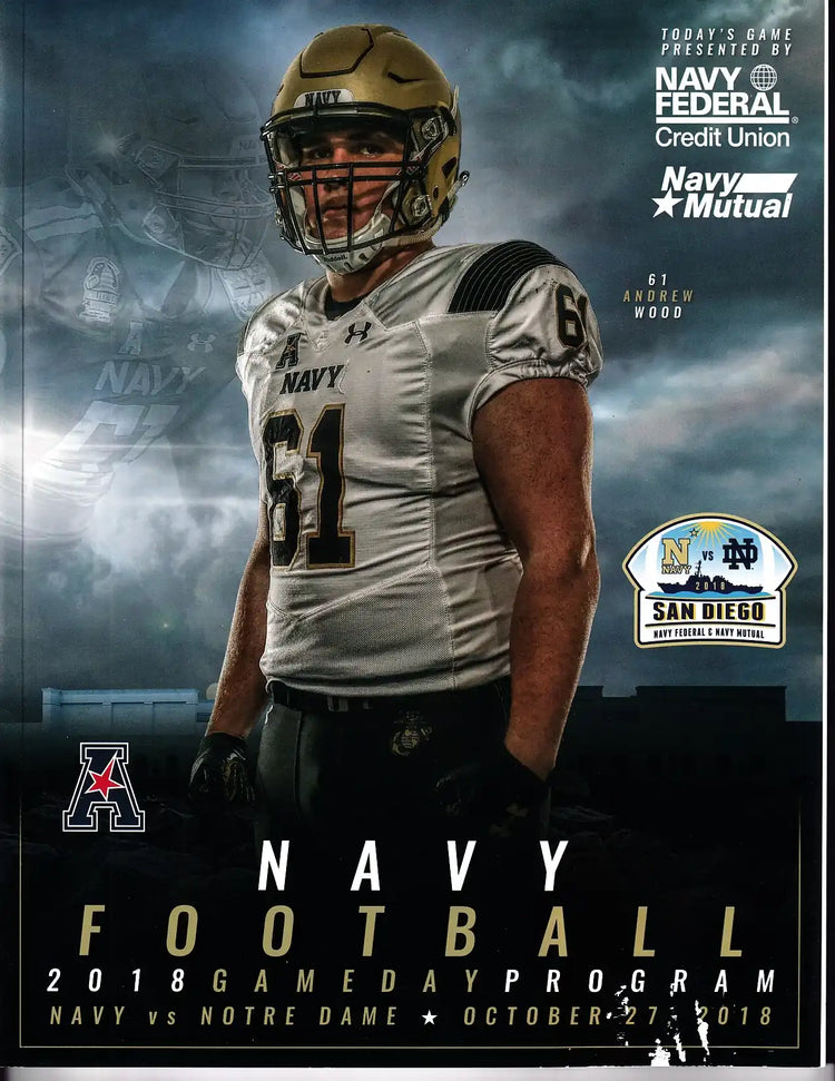 Navy Football 2018 Game Day Program featuring Andrew Wood #61 vs Notre Dame, October 27, 2018