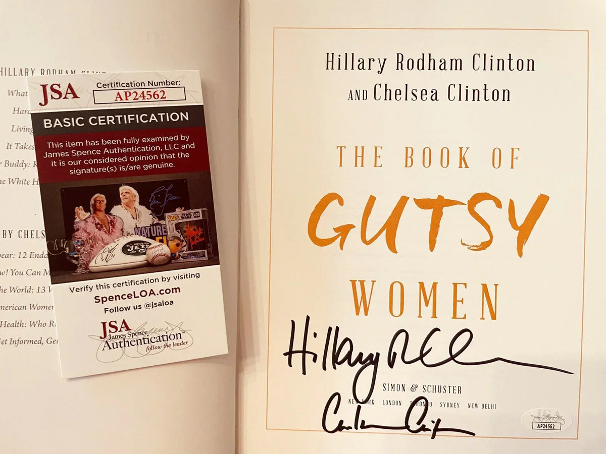 Hillary Clinton & Chelsea Clinton signed Gutsy Women 1st edition book JSA - AutographsForSale.com
