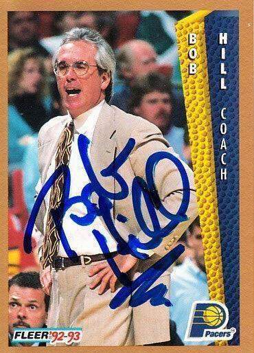 Bob Hill autographed Indiana Pacers 1992-93 Fleer card - AutographsForSale.com