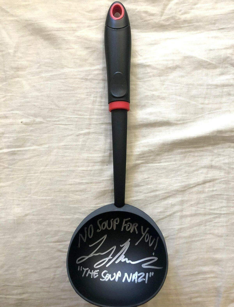 Larry Thomas Seinfeld Soup Nazi signed Soup Ladle with No Soup For You - AutographsForSale.com