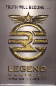 Legend by Marie Lu 2011 Comic-Con promo button or pin - AutographsForSale.com