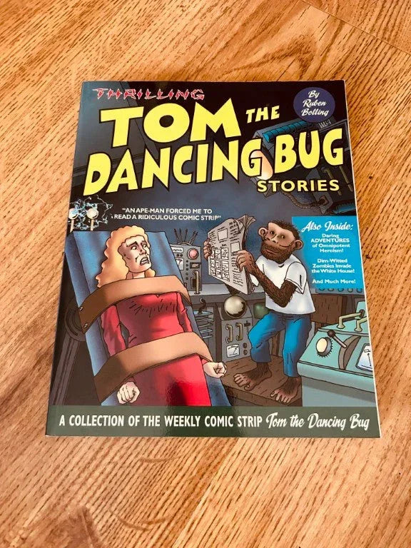 Tom the Dancing Bug book autographed by Ruben Bolling - AutographsForSale.com