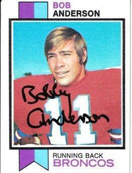Bobby Anderson autographed Denver Broncos 1973 Topps card - AutographsForSale.com