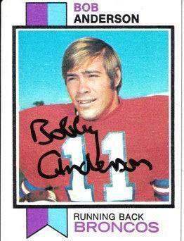 Bobby Anderson autographed Denver Broncos 1973 Topps card - AutographsForSale.com