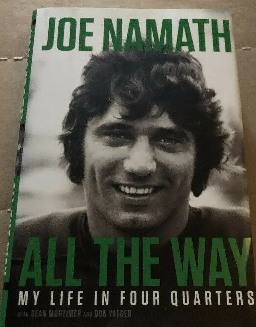 Joe Namath autographed All the Way book JSA Alabama Crimson Tide New York Jets - AutographsForSale.com