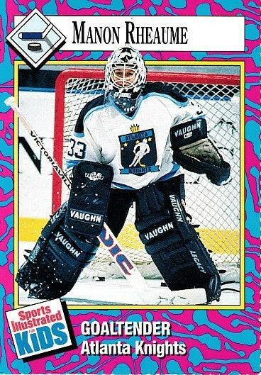 Manon Rheaume Atlanta Knights 1993 Sports Illustrated for Kids hockey card - AutographsForSale.com