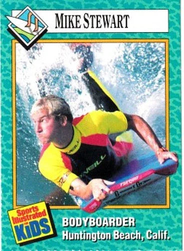 Mike Stewart 1989 Sports Illustrated For Kids Bodyboarding card Edge Dent - AutographsForSale.com
