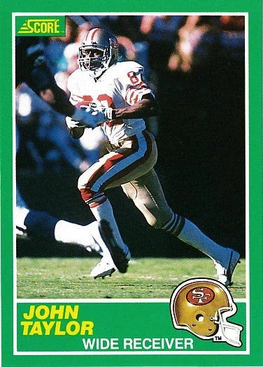 John Taylor San Francisco 49ers 1989 Score Rookie Card - AutographsForSale.com