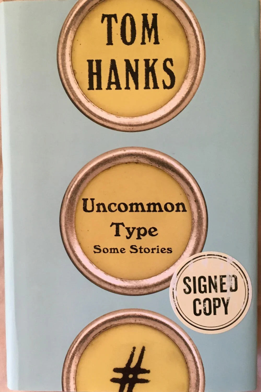 Tom Hanks autographed Uncommon Type hardcover 1st edition book - AutographsForSale.com