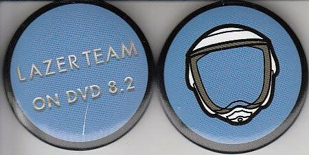 Lazer team Movie 2016 Comic-Con promo 2 Button or pin Set - AutographsForSale.com