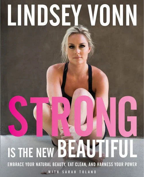 Lindsey Vonn autographed Strong is the New Beautiful hardcover 1st edition book - AutographsForSale.com