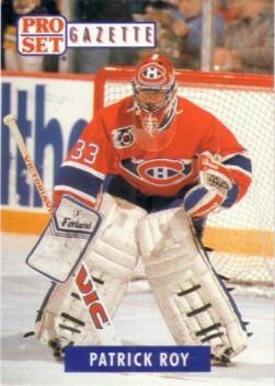 Patrick Roy 1992 Pro Set Gazette promo card - AutographsForSale.com