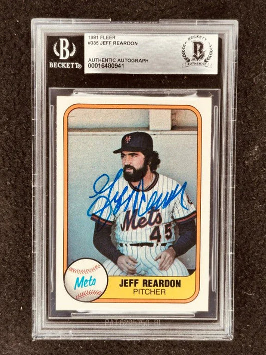 Jeff Reardon signed Mets 1981 Donruss Fleer RCs BAS slabbed - AutographsForSale.com