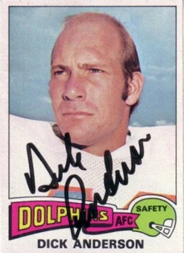 Dick Anderson autographed Miami Dolphins 1975 Topps card - AutographsForSale.com
