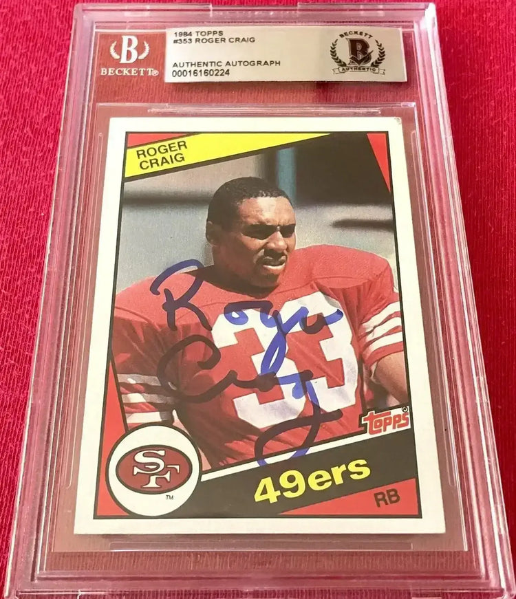 Roger Craig autographed San Francisco 49ers 1984 Topps Rookie Card BAS slabbed - AutographsForSale.com