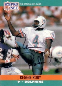 Reggie Roby autographed Miami Dolphins 1990 Pro Set card - AutographsForSale.com