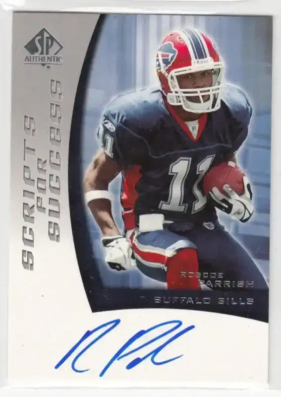 Roscoe Parrish certified signed Buffalo Bills 2005 SP Authentic card - AutographsForSale.com