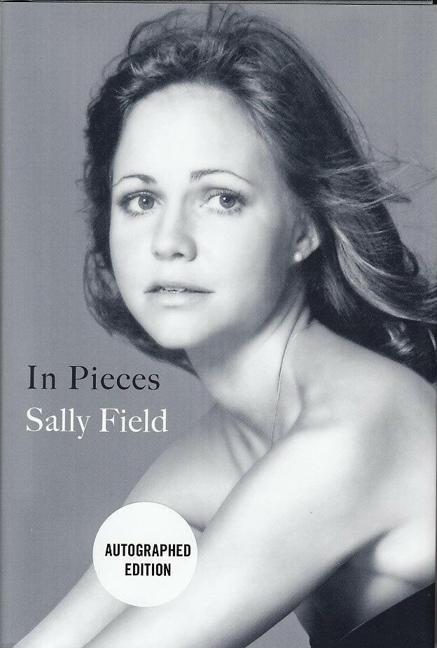 Sally Field autographed In Pieces 1st edition book - AutographsForSale.com