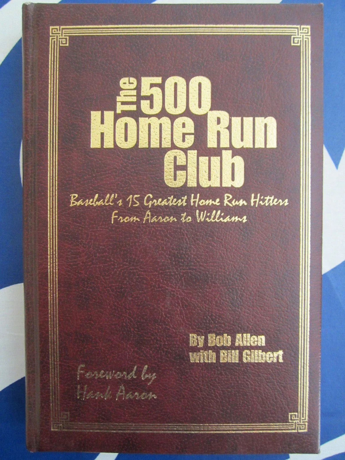 Hank Aaron autographed 500 Home Run Club hardcover book JSA - AutographsForSale.com