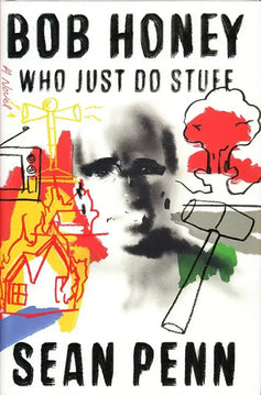 Sean Penn autographed Bob Honey hardcover 1st edition book JSA - AutographsForSale.com