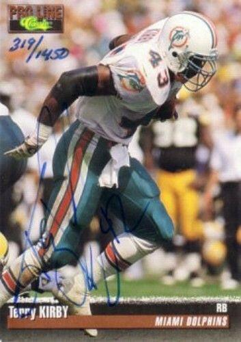 Terry Kirby certified autograph Dolphins 1993 Pro Line RC - AutographsForSale.com