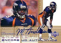 Mike Anderson certified signed Denver Broncos 2000 Upper Deck Encore card - AutographsForSale.com