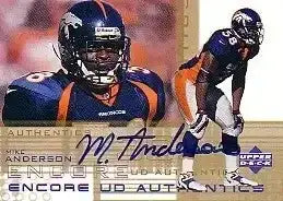 Mike Anderson certified signed Denver Broncos 2000 Upper Deck Encore card - AutographsForSale.com