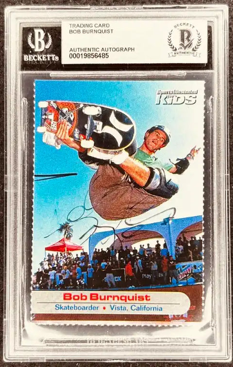 Bob Burnquist autographed skateboard trading card, Beckett authenticated, Sports Illustrated Kids