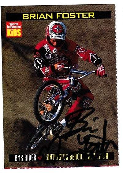 Brian Foster signed 1998 Sports Illustrated for Kids BMX Rookie Card - AutographsForSale.com