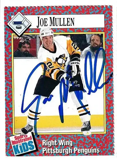 Joe Mullen autographed SI for Kids card - right wing for the Pittsburgh Penguins, signed in blue Sharpie