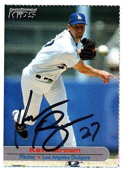 Kevin Brown autographed SI for Kids card - pitcher for the Los Angeles Dodgers, signed in black Sharpie