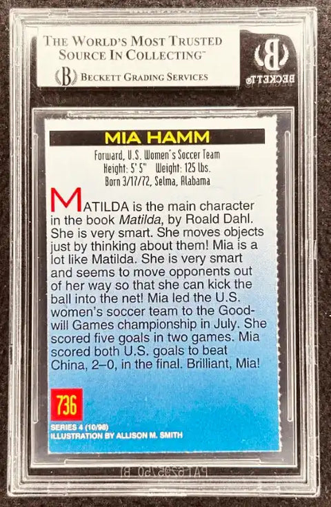 Mia Hamm soccer trading card, Beckett graded, featuring bio and Matilda book reference, Series 4