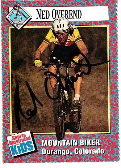 Ned-Overend-autographed-SI-for-Kids-card_c459b7ee-182a-4b0f-9a03-ae53d11820c9 - AutographsForSale.com