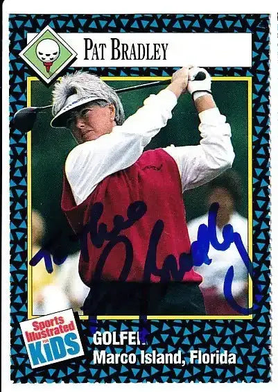 Pat-Bradley-autographed-SI-for-Kids-card_85694c01-02c5-4b33-826b-a247aa412c25 - AutographsForSale.com