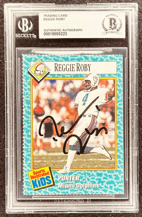 Reggie Roby signed Dolphins 1989 SI for Kids card BAS slab - AutographsForSale.com