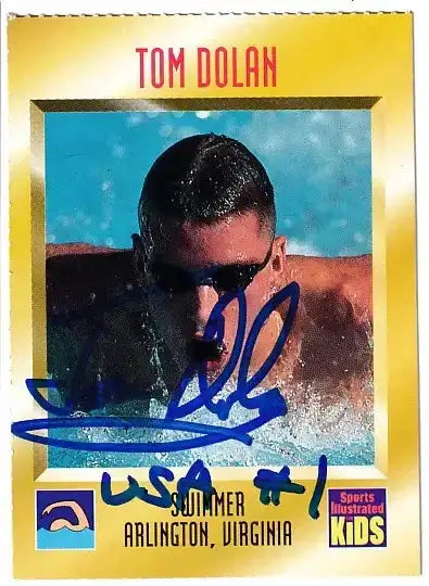 Tom Dolan autographed SI for Kids card - Olympic swimmer, signed in blue Sharpie