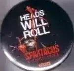 Spartacus Vengeance 2011 Comic-Con promo button or pin