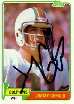 Jimmy Cefalo autographed Miami Dolphins 1981 Topps card - AutographsForSale.com