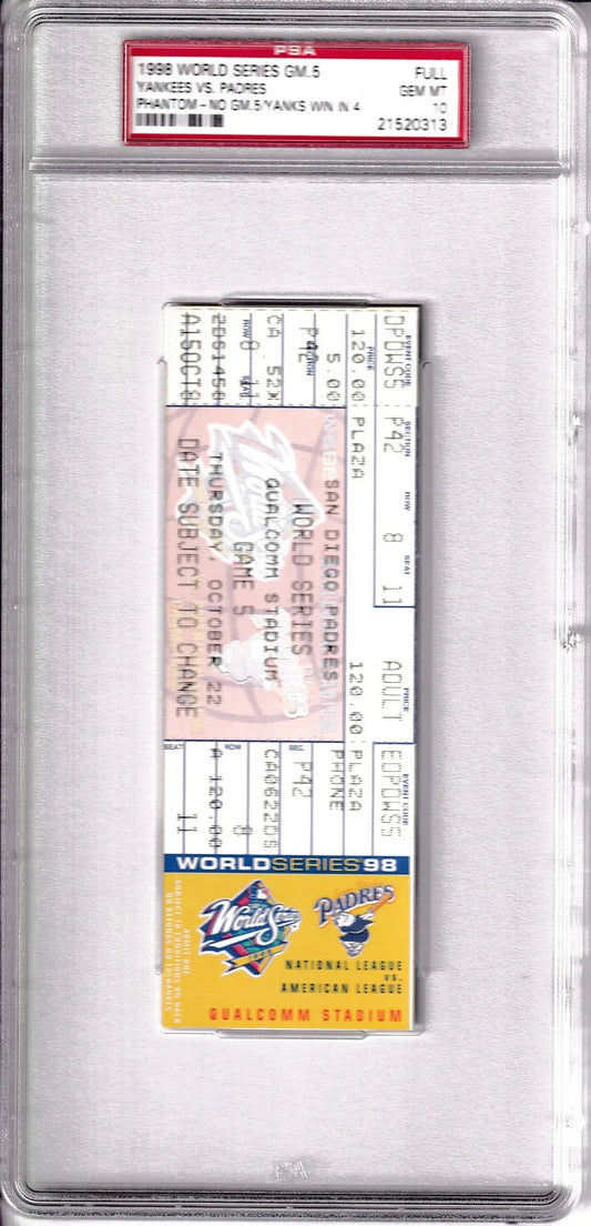1998 New York Yankees vs Padres World Series Game 5 phantom ticket PSA graded 10 GEM MINT - AutographsForSale.com