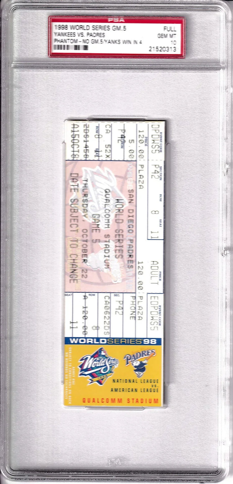 1998 NY Yankees vs Padres World Series Game 5 Phantom ticket PSA 10 Gem Mint - AutographsForSale.com