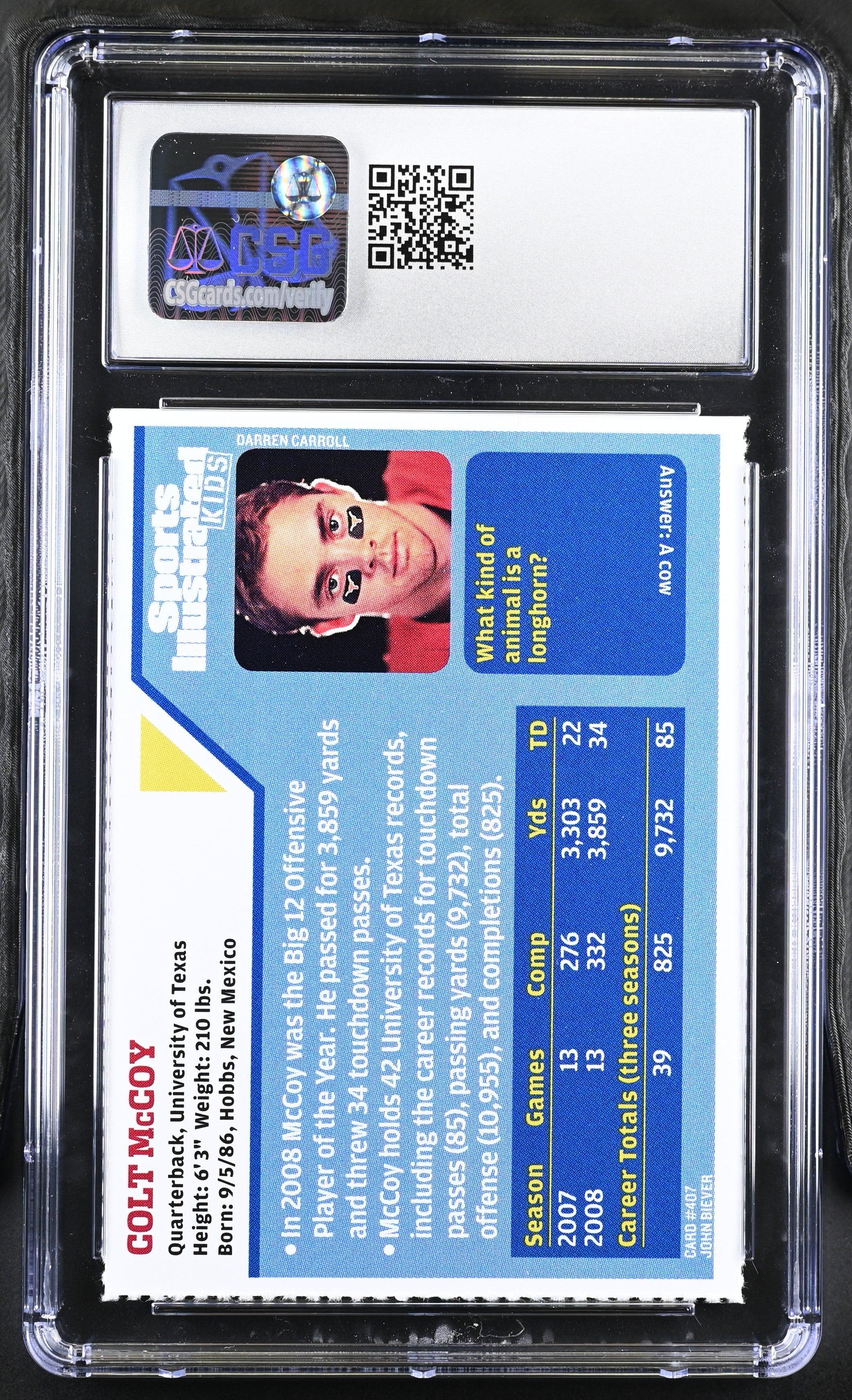 Colt McCoy Texas Longhorns 2009 SI for Kids Rookie Card CSG 8.5 - AutographsForSale.com